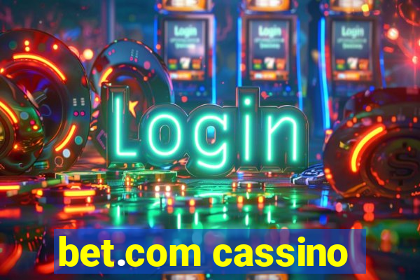 bet.com cassino